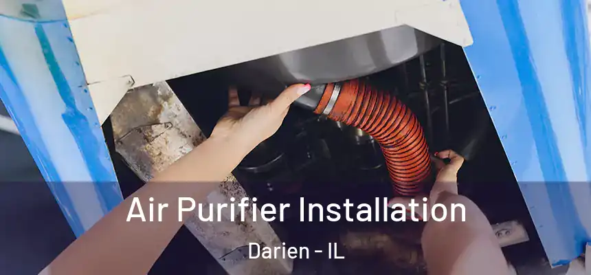 Air Purifier Installation Darien - IL